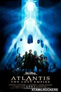 Atlantis The Lost Empire (2001) Tamil Dubbed