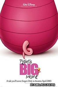 Piglets Big Movie (2003) Tamil Dubbed