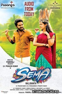 Sema (2018) Tamil Movie