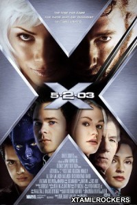 X Men 2 (2003) Tamil Dubbed